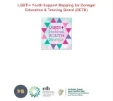 This report maps LGBTI+ youth services and non-alcoholic safe spaces across Donegal, supporting delivery of the LGBTI+ Youth Strategy. Commissioned by Donegal Education and Training Board, it documents exclusive and inclusive provision for young people aged 15–24, using desk research and service surveys to inform targeted youth funding and area profiling.